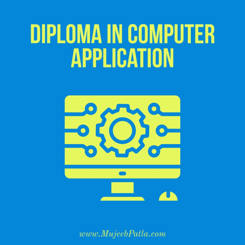 Diploma in Computer Application (DCA), Mujeeb Patla