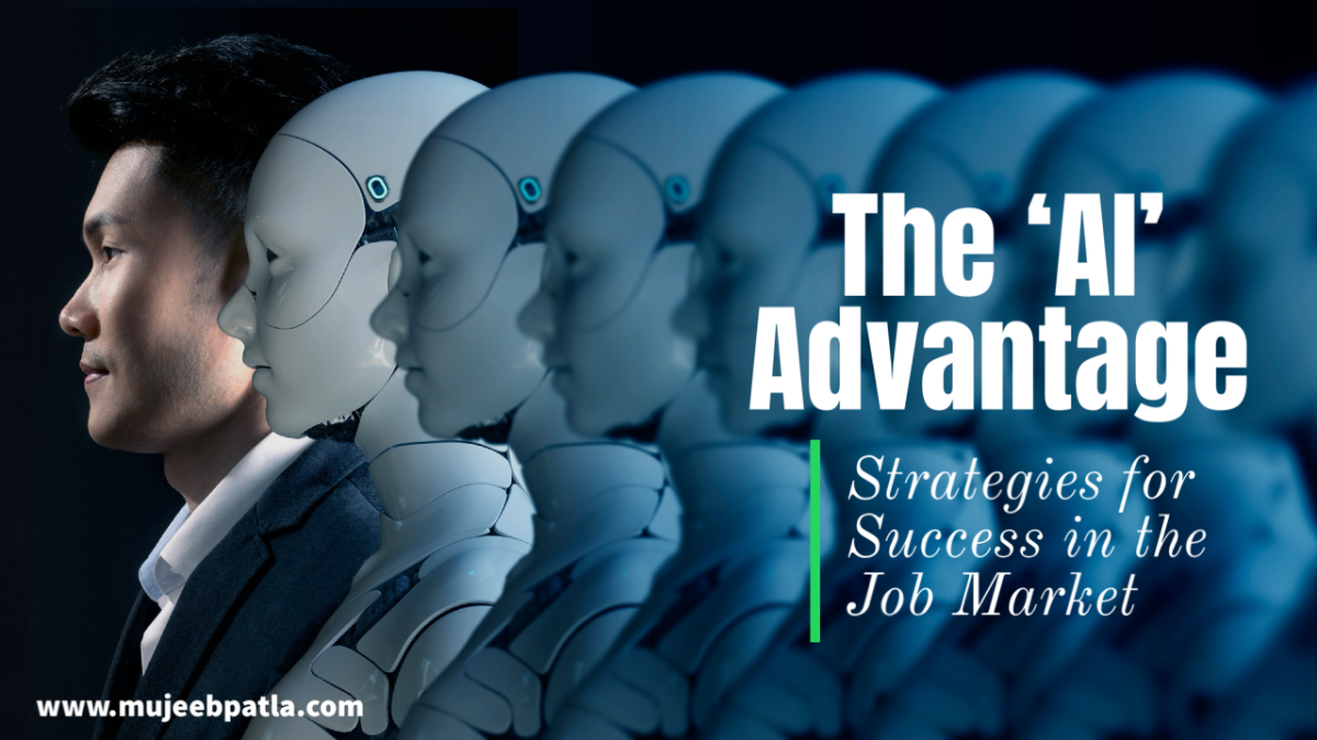 The AI Advantage: Strategies for Success in the Job Market