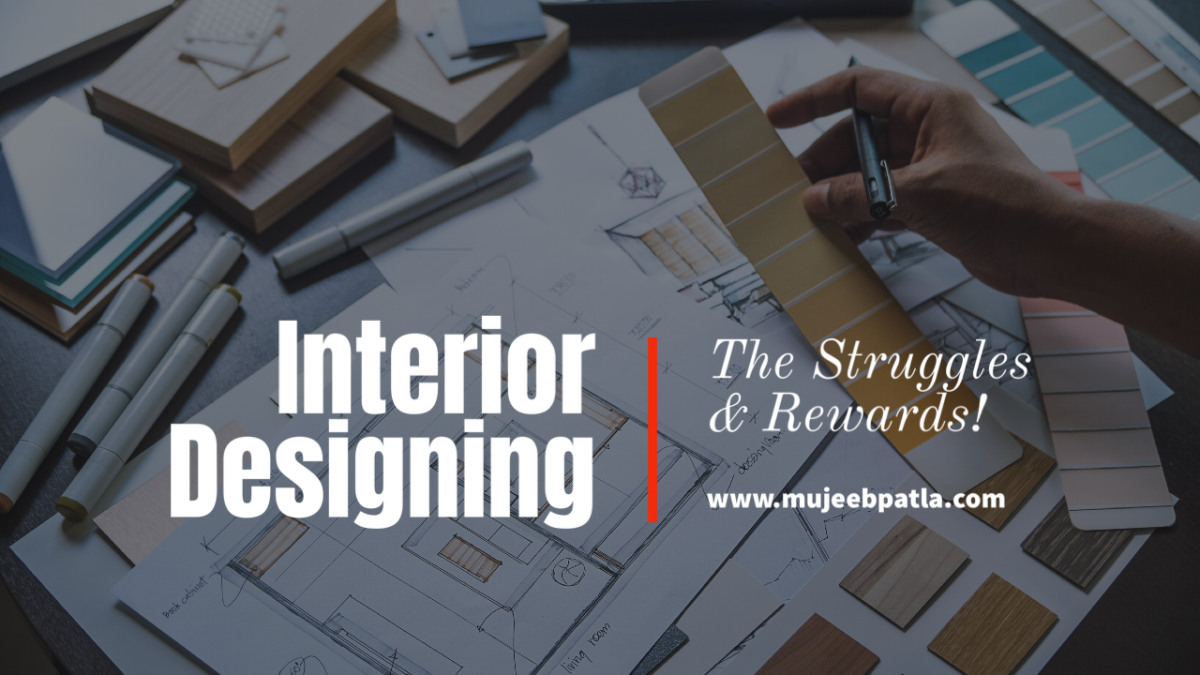 The Struggles and Rewards of a Career in Interior Design